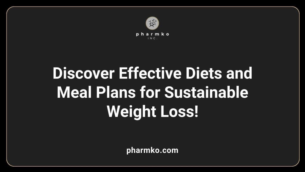 Meal Plan For Gradual And Sustainable Fat Loss: Effective Strategies