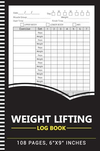 Weight Lifting Log Book: Workout And Fitness Progress Goals